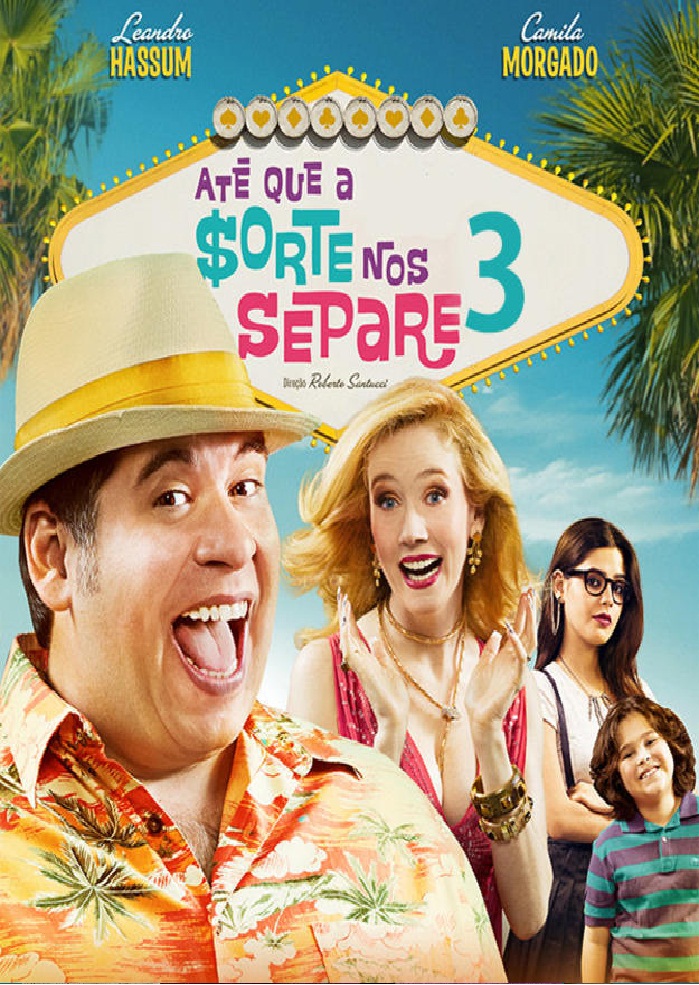 Até que a Sorte Nos Separe 3